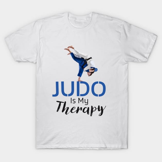 Judo Is My Therapy T-Shirt by younes.zahrane